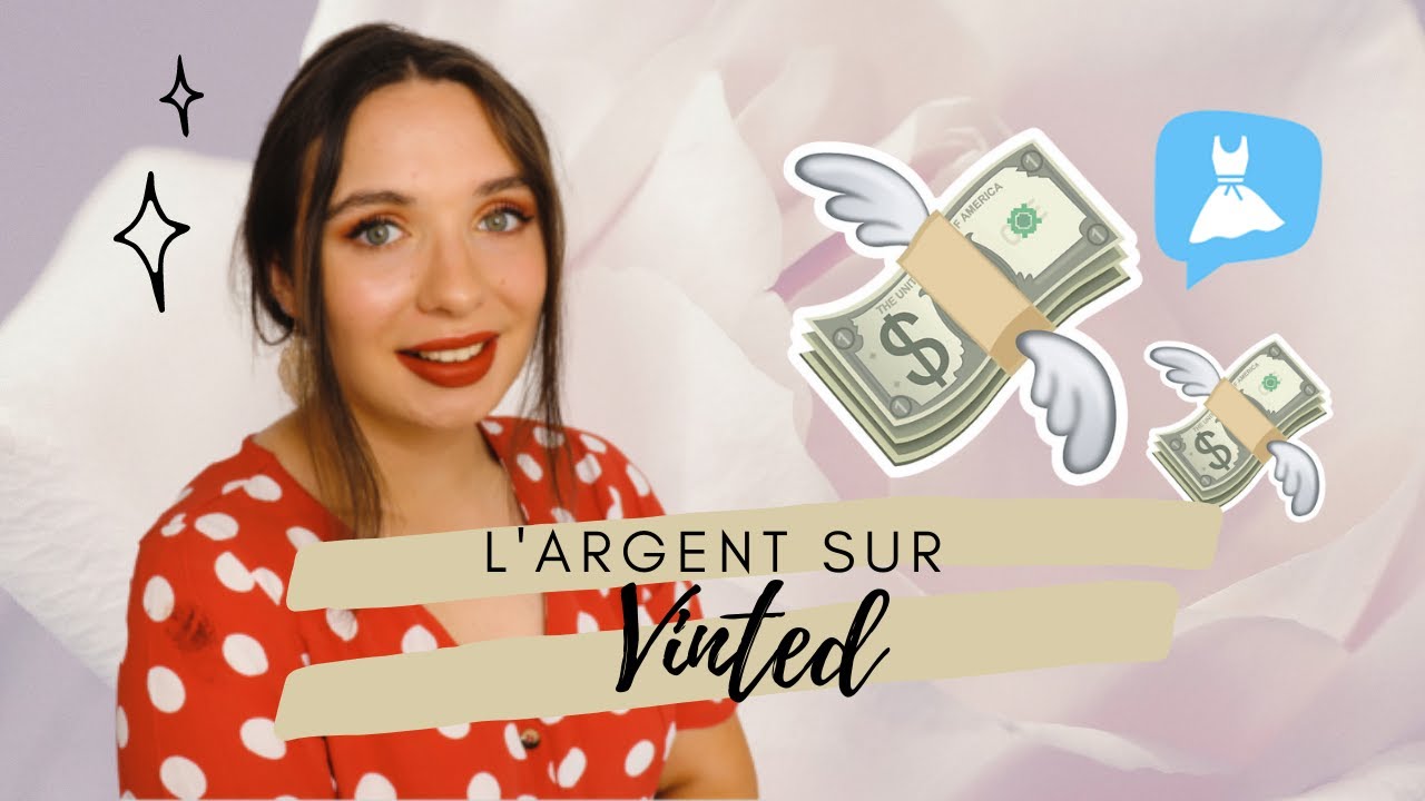 L'ARGENT SUR VINTED 💸