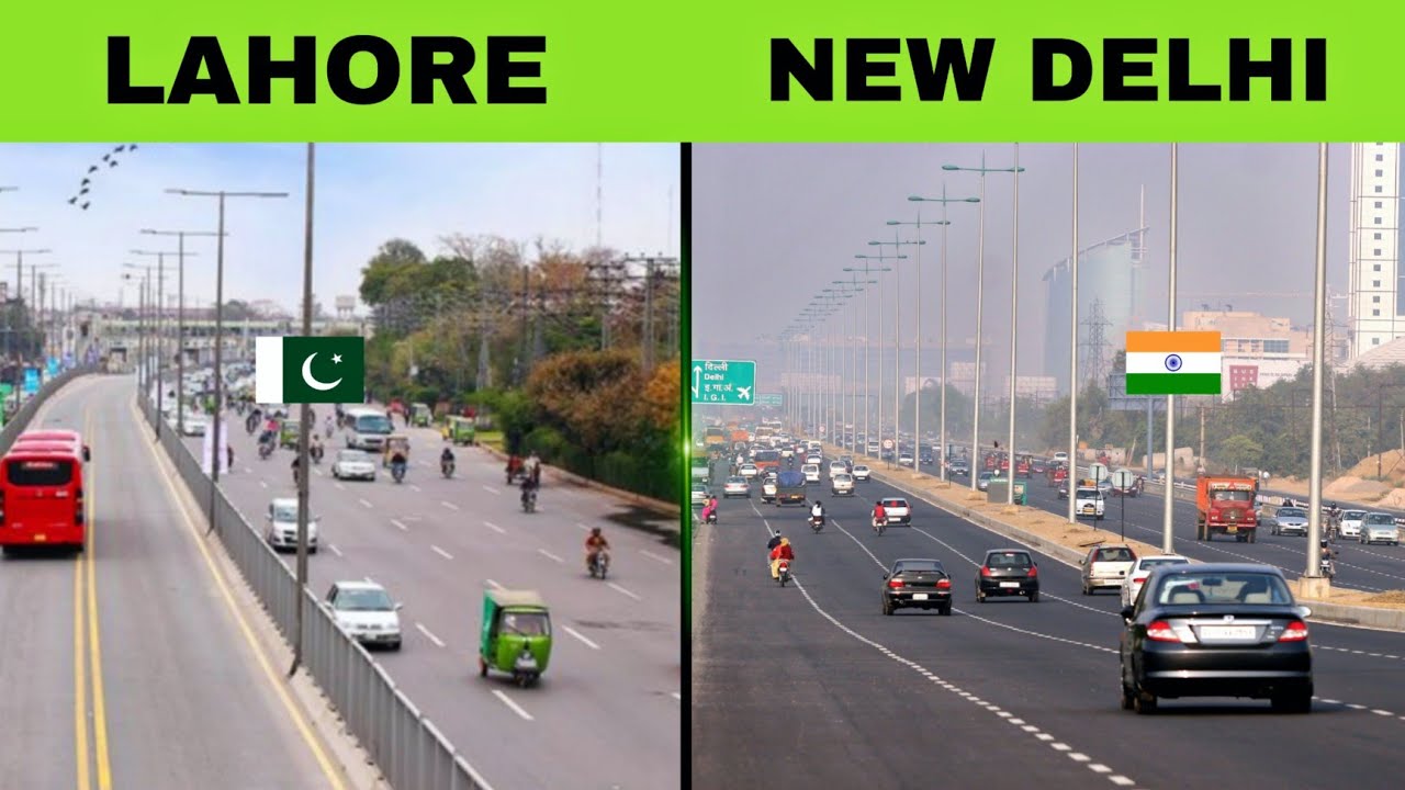 Lahore vs New Delhi full comparison - 2022 لاہور vs दिल्ली 🇮🇳🇵🇰