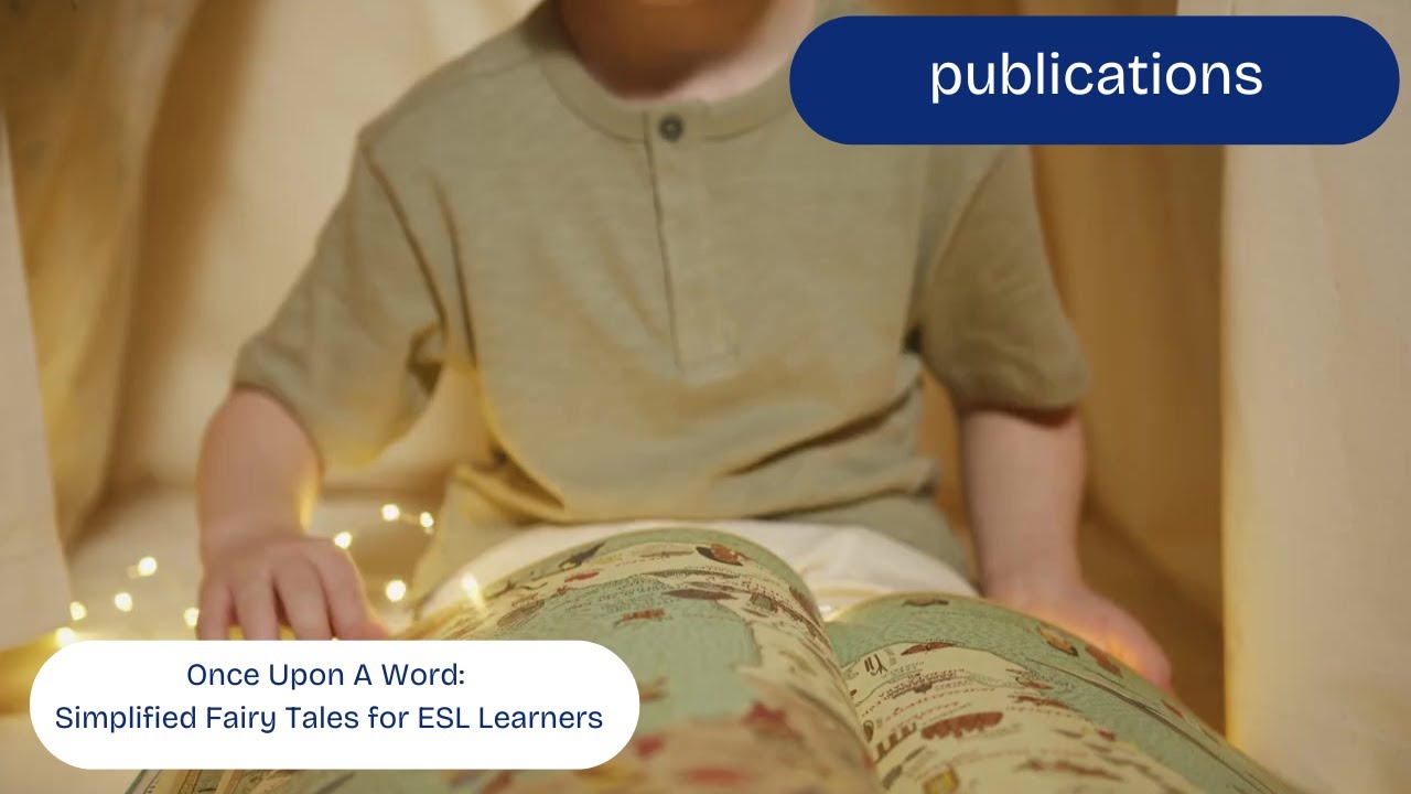 Once Upon a Word: Simplified Fairy Tales for ESL learners