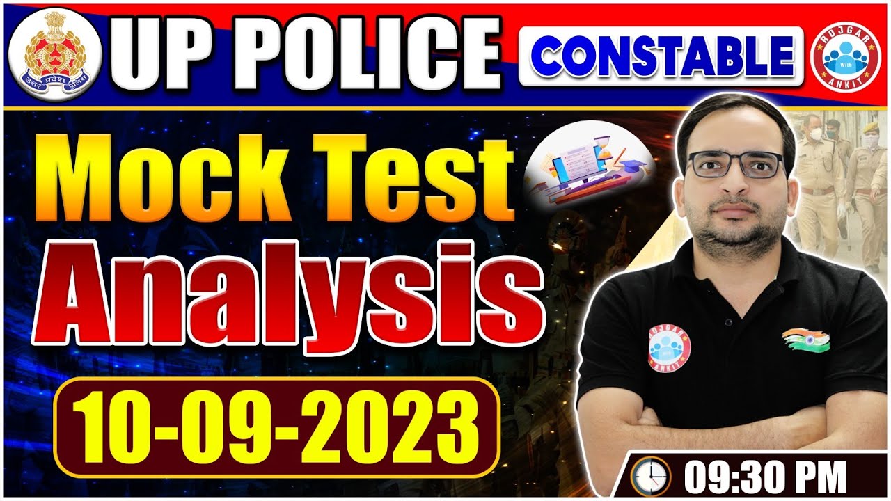 UP Police Constable 2023, UPP Constable 10 Sep Mock Test, Free Weekly Test Analysis By Ankit Sir