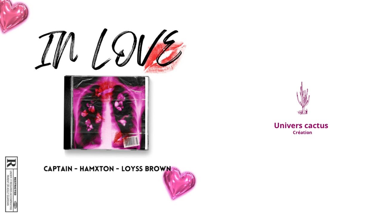 Captain - In Love feat Hamxton x Loyss Brown (Vid&eacute;o Lyrics)