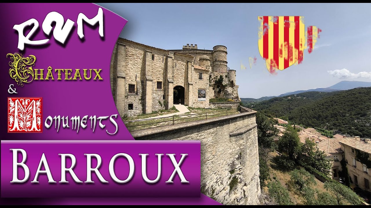 Château du Barroux_Episode 12_Reportages d'Eté 2024_Châteaux & Monuments_R2M 2024