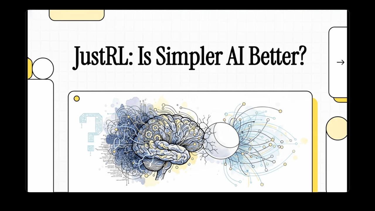 [Podcast] JustRL: Is Simpler AI Better?