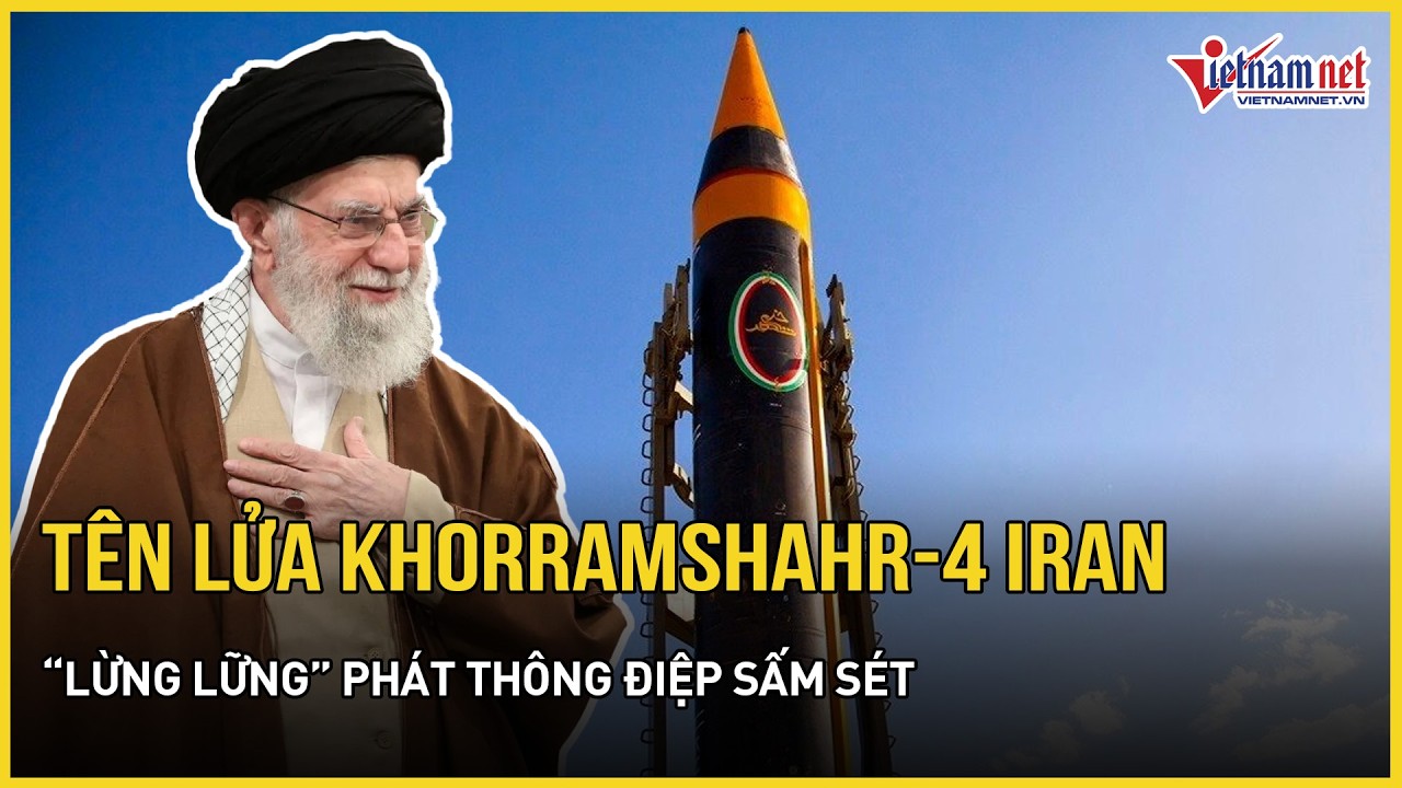 NÓNG RỰC 10/2: Tên lửa Khorramshahr-4 Iran “lừng lững” phát thông điệp sấm sét, Trung Đông sục sôi