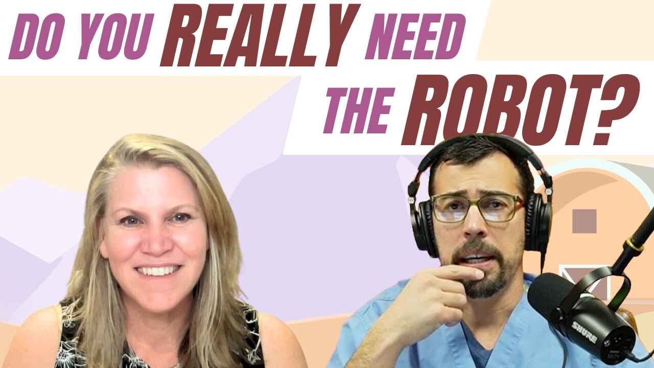The Real Tradeoffs Between Robotic & Laparoscopic Surgery | Dr. Amy Vertrees Pt. 2