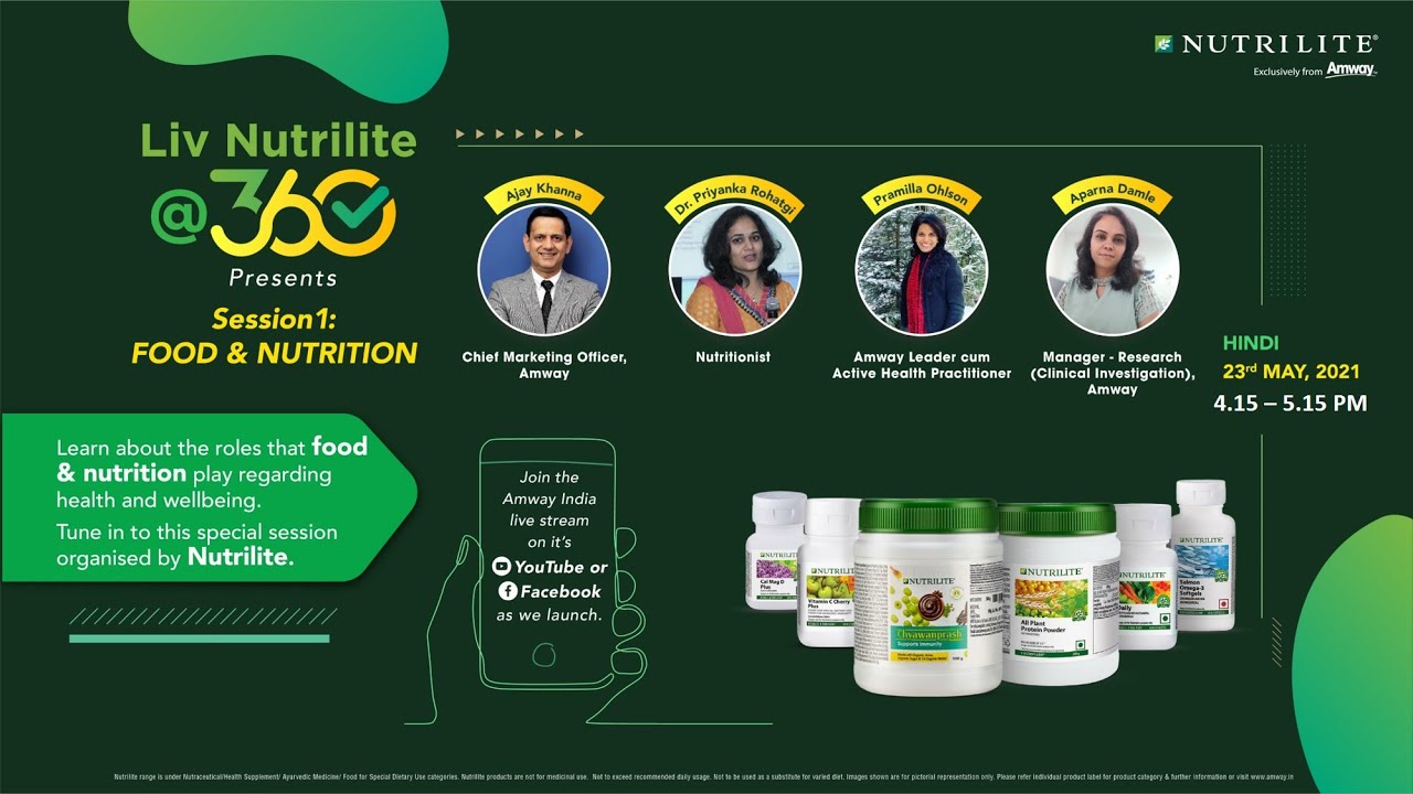 Liv Nutrilite @ 360: Session 1 on Food & Nutrition – Hindi