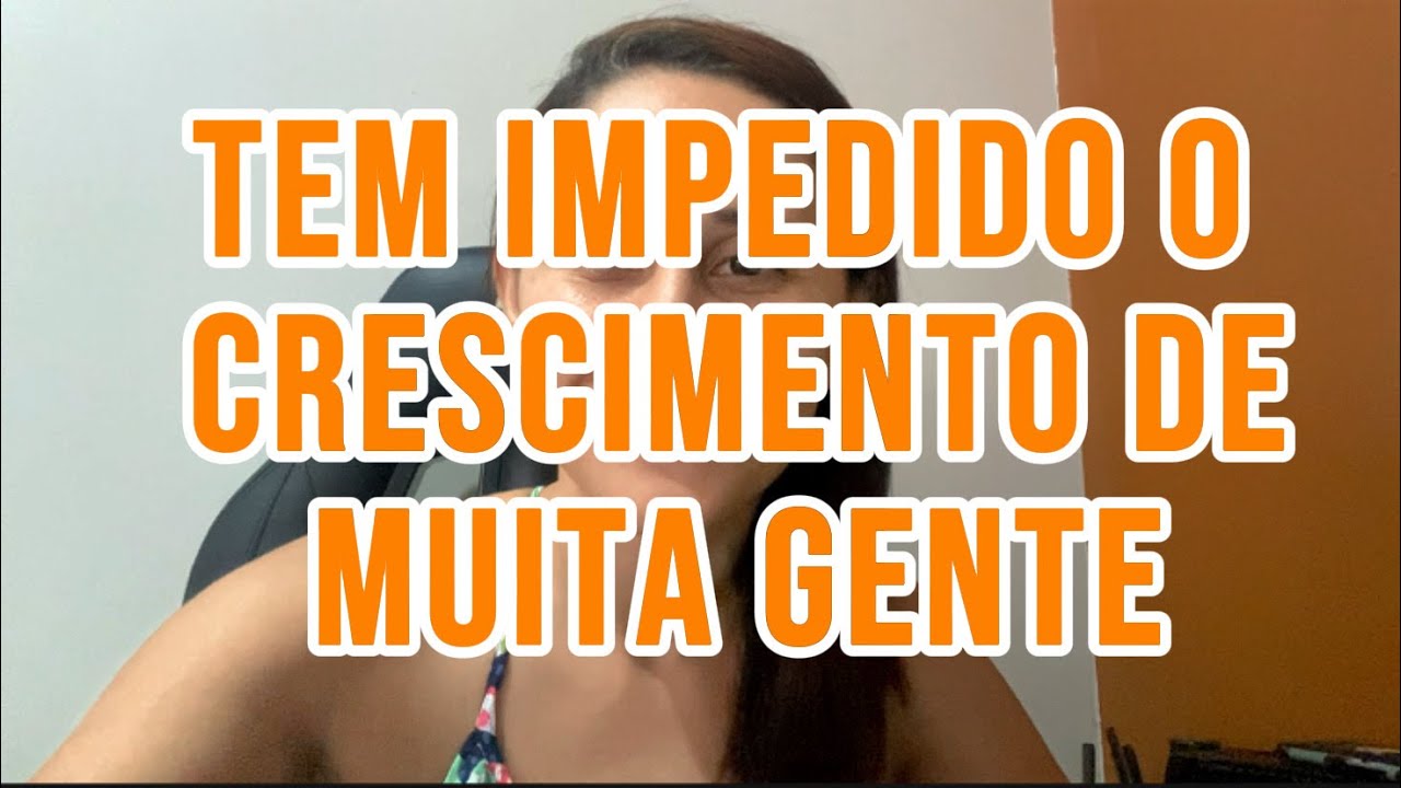 IMPEDE VOCÊ E EU DE CONQUISTAR O QUE DESEJAMOS