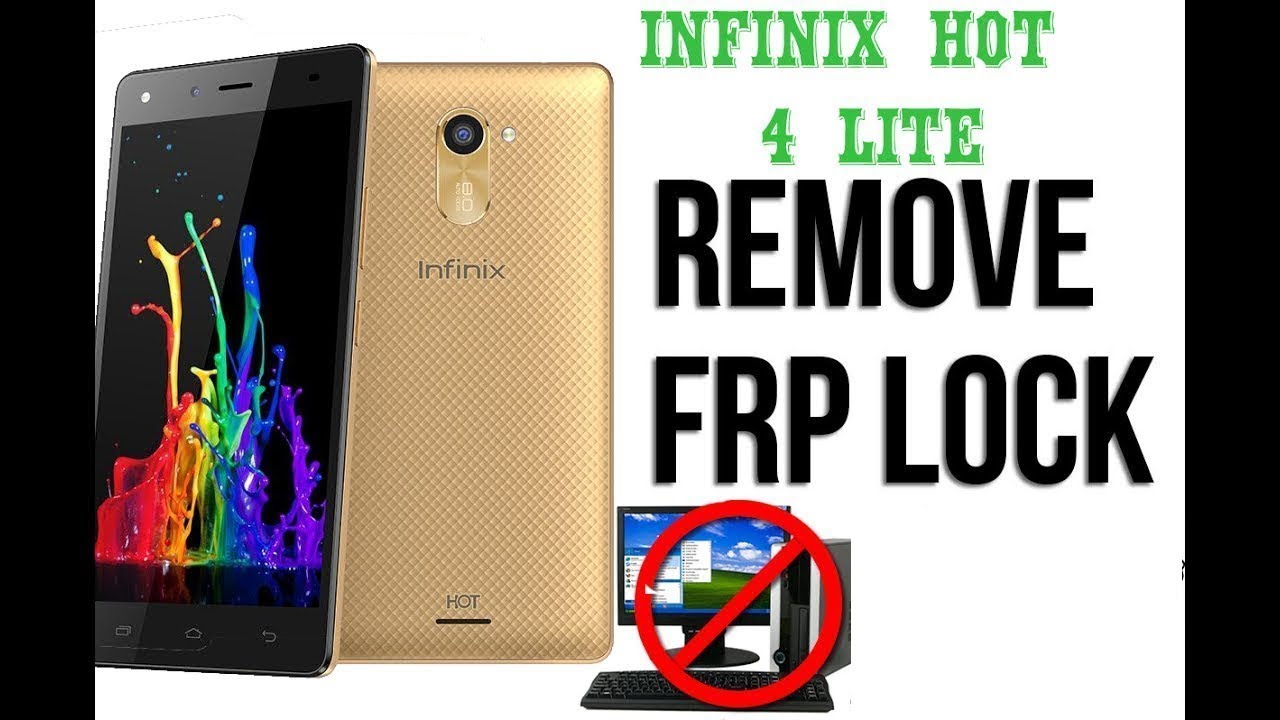 INFINIX HOT 4 X557 FRP BYPASS