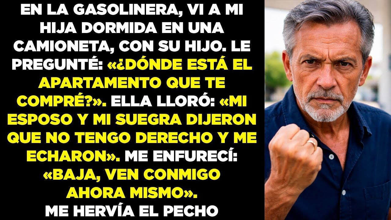 Ví a mi hija dormida en un minibús con su hijo; le dije_ ¿Dónde está el apartamento que te compré_