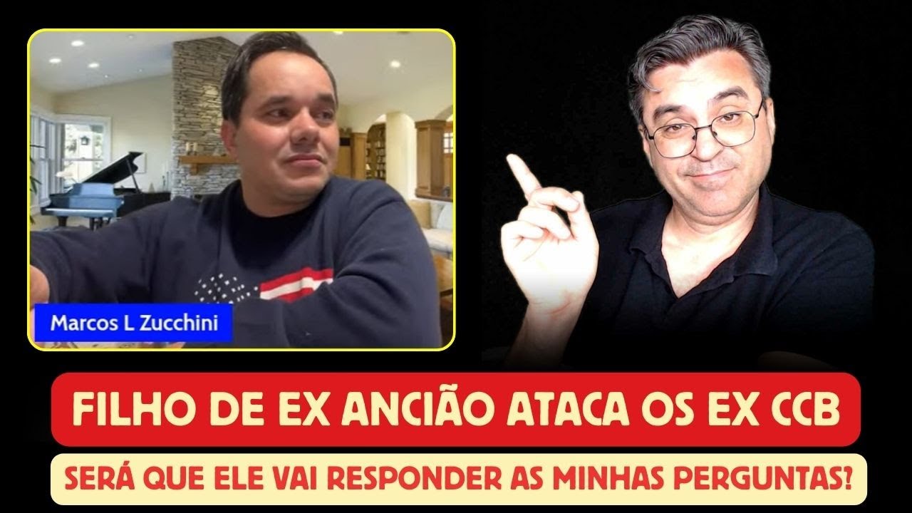 Filho de ex ancião Ataque os ex. Membros da CCB - MARCOS ZUCCHINI