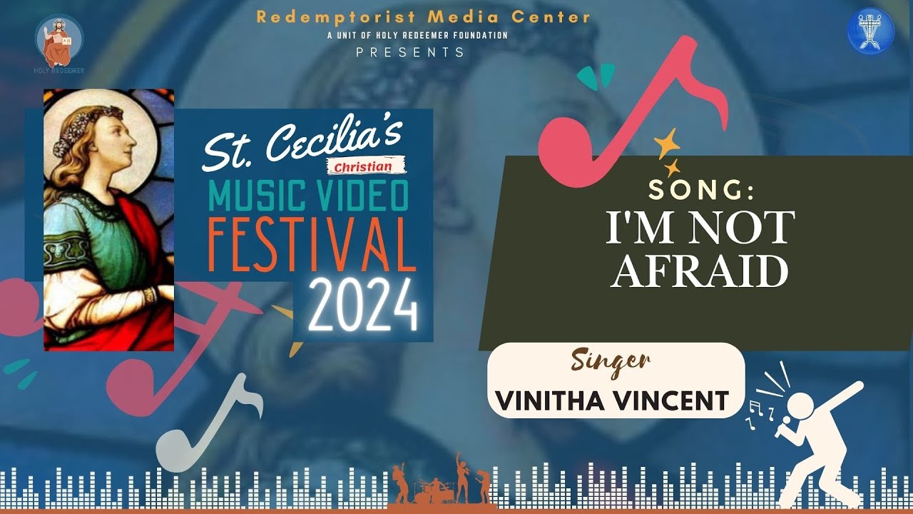 St Cecilia Music Video Festival | 2024 | Im not afraid  | Vinita Vincent
