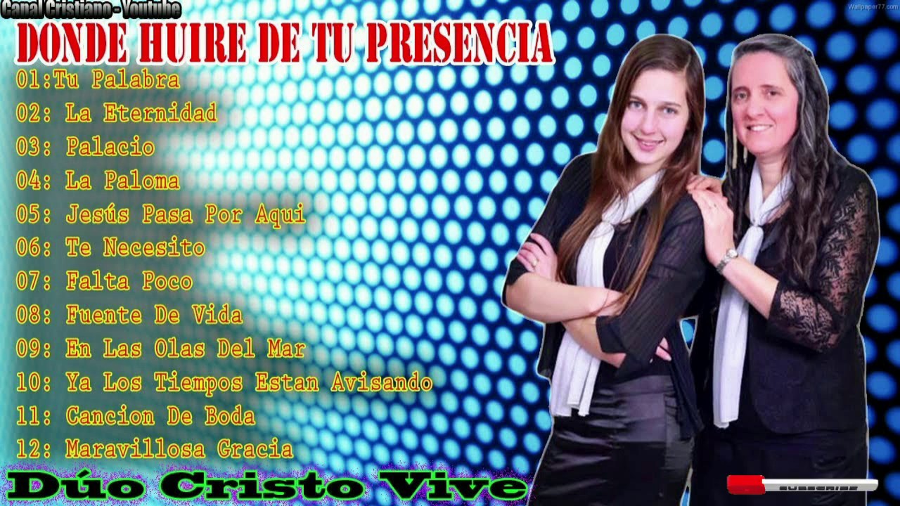 Dúo Cristo Vive - Enganchados / Música Cristiana 2019 HD