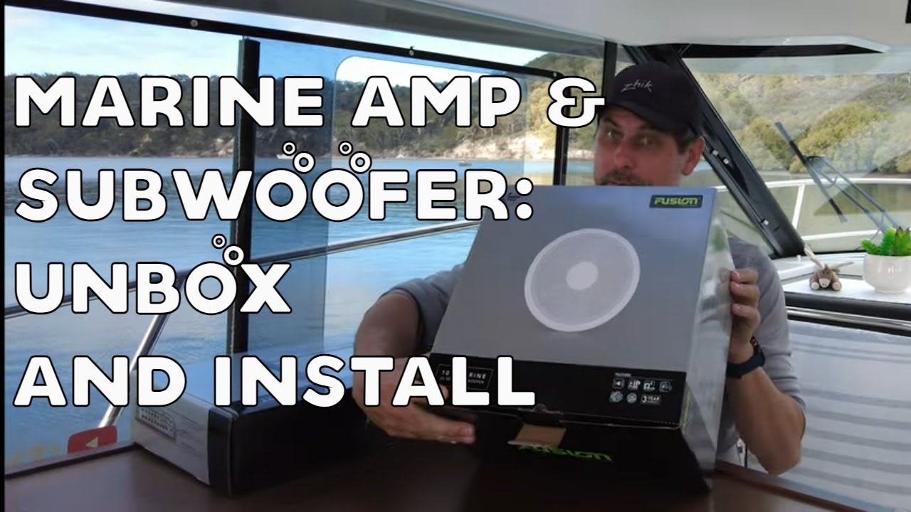 Fusion Marine Sub Woofer and Amp | Unboxing, Install and Tuning