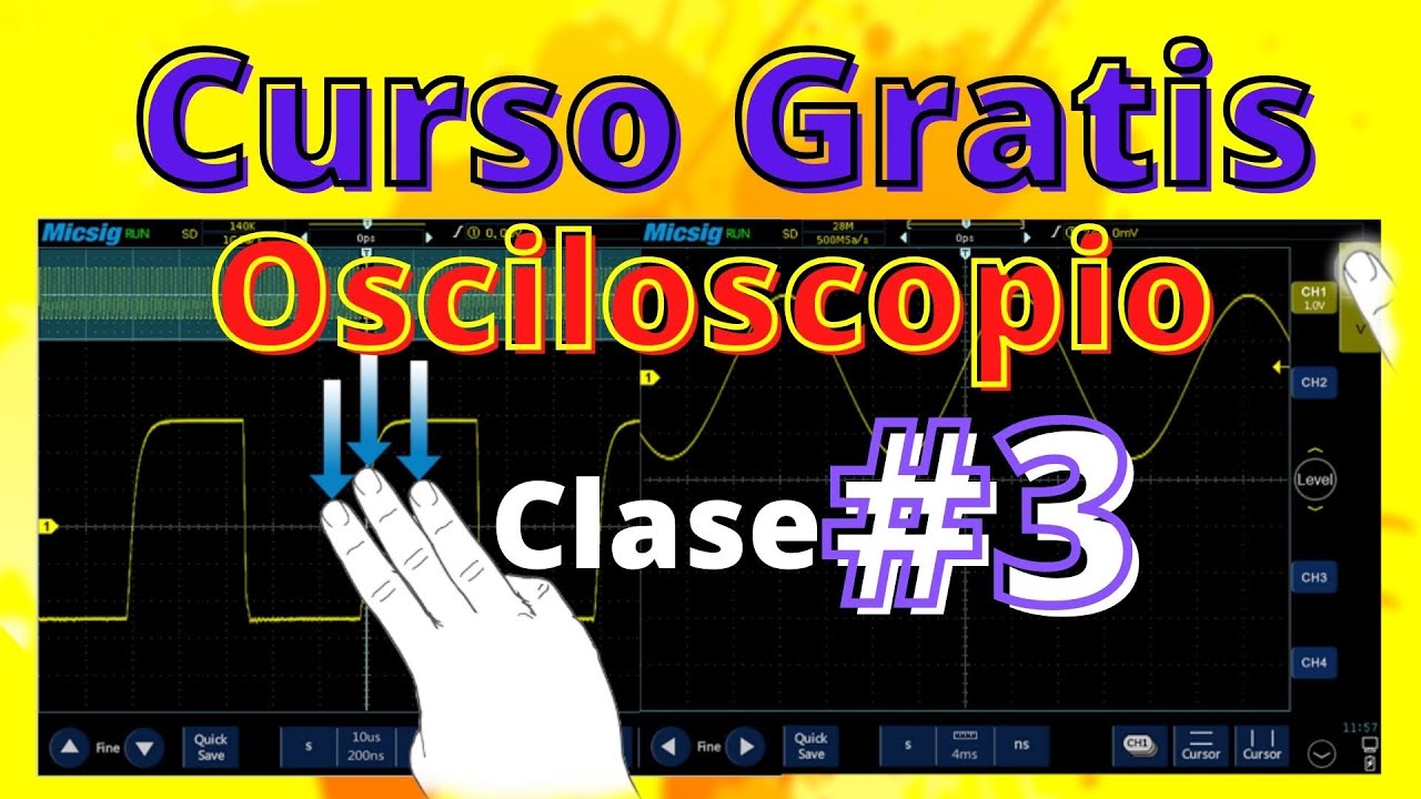 💯🆓Curso Gratis Osciloscopio, Clase #3️⃣