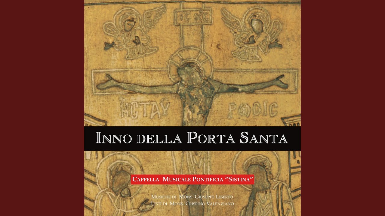 Inno a Cristo Signore dei Millenni per l'Apertura della Porta Santa