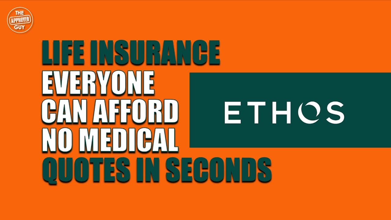 ETHOS Review - Life Insurance Everyone Can Afford No Medical Quotes In Seconds