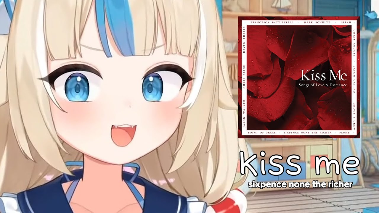 수상할 정도로 노래를 잘 부르는 신입 버튜버 [Kiss me - 사바 Saba]