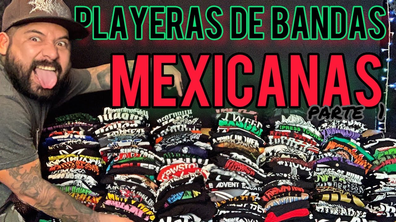 PLAYERAS DE BANDAS MEXICANAS 🇲🇽 Parte 1. (Colección Personal)