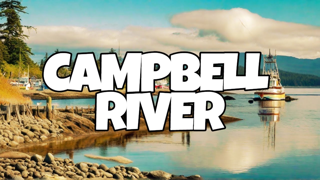 Best Things To Do in Campbell River, British Columbia