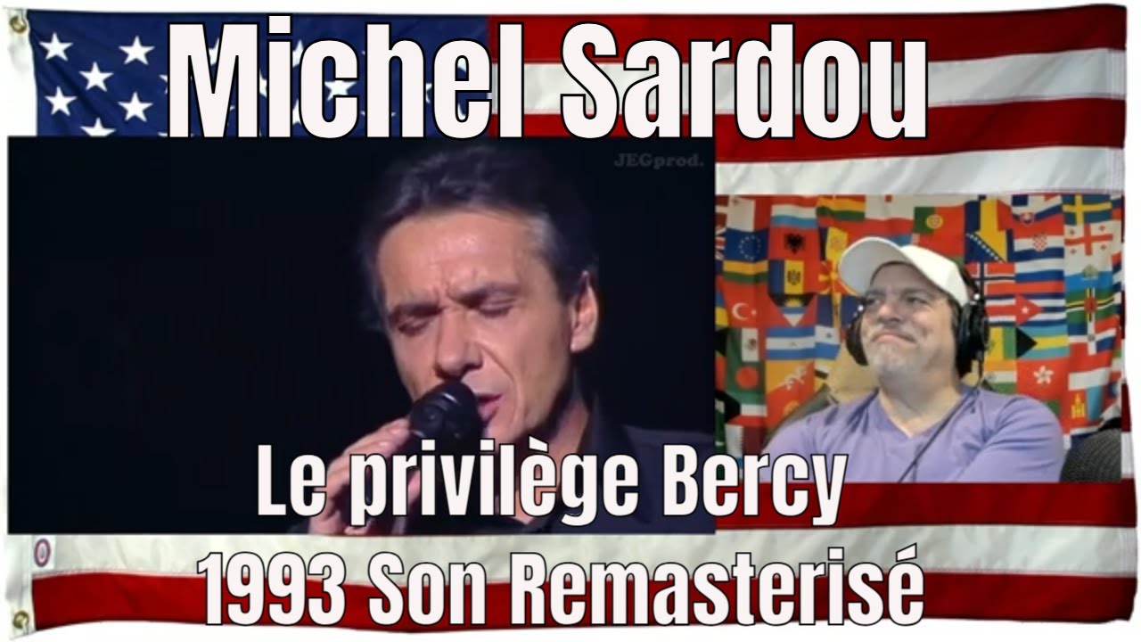 Michel Sardou / Le privilège Bercy 1993 Son Remasterisé- REACTION