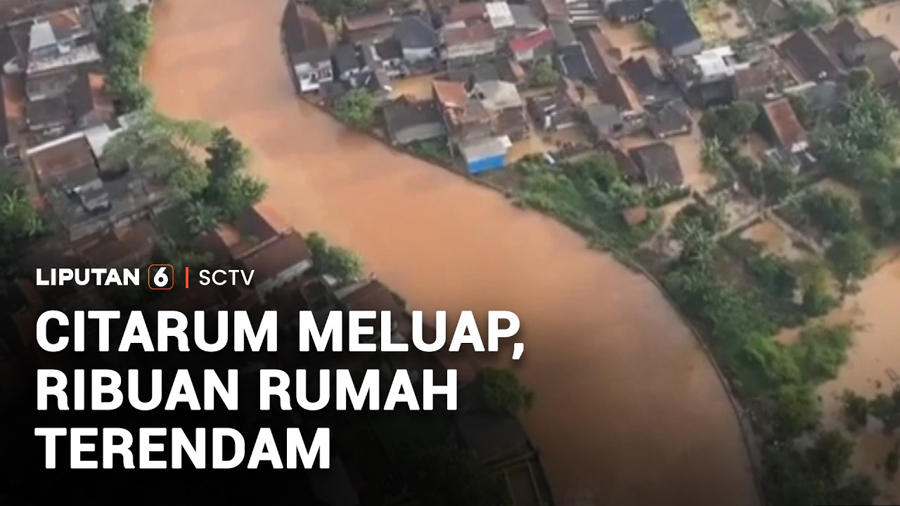 Banjir Luapan Sungai Citarum di Kabupaten Bandung, Jawa Barat Kian Meluas | Liputan 6