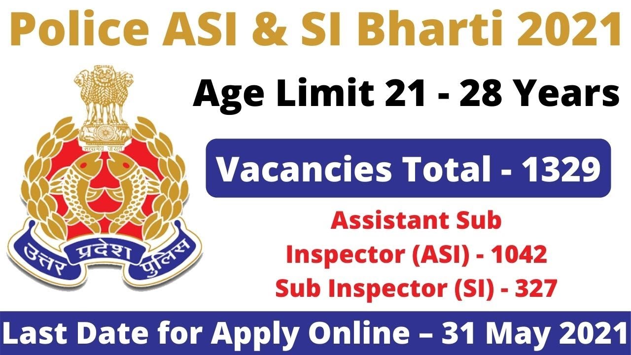 Police Recruitment 2021 for ASI & SI || UP Police 10,863 Vacancy 2021