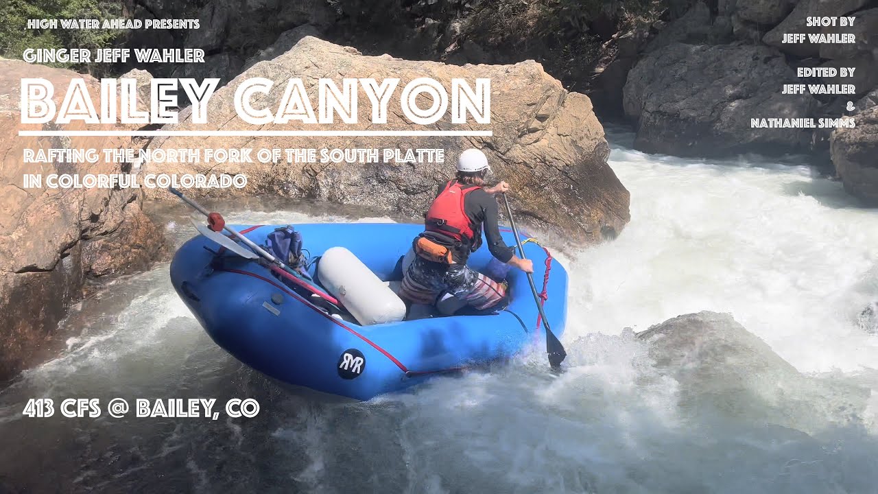 Rafting Bailey Canyon ~ 413 CFS @ Bailey, CO ~ Ginger Jeff on the NF of the South Platte in Colorado