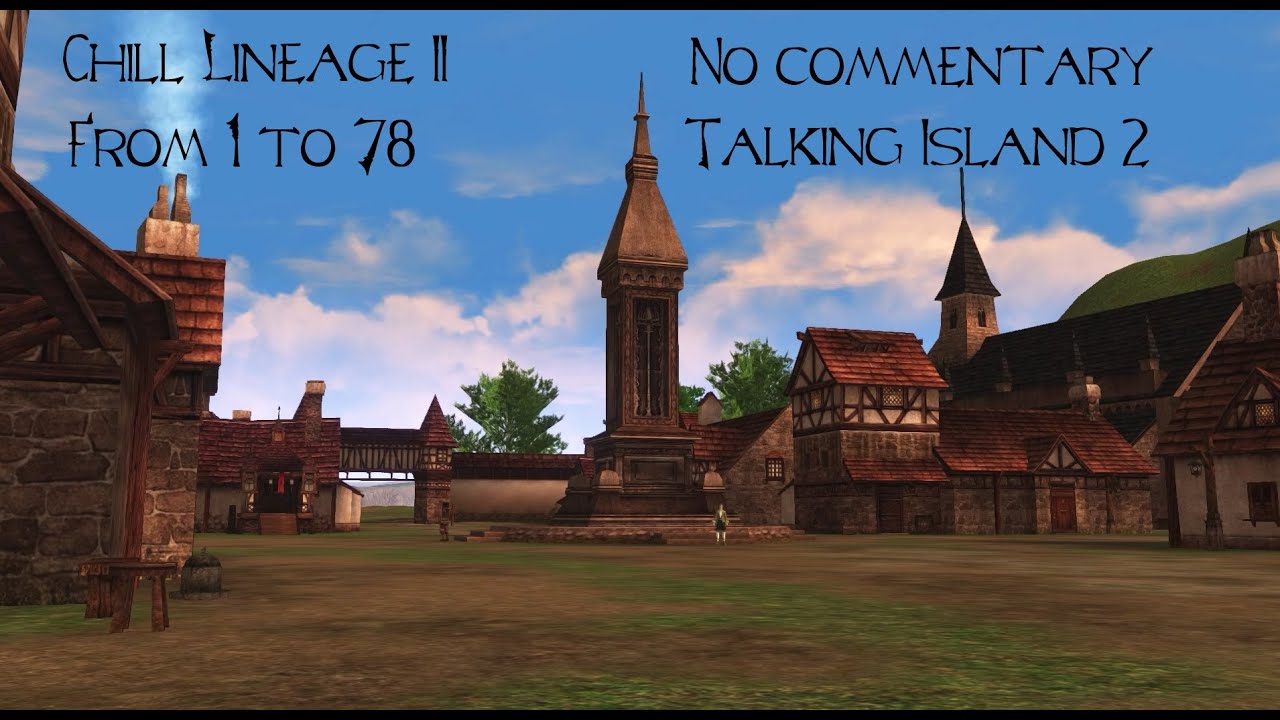 Chill Talking Island leveling - Chill L2 #2 - Level 9