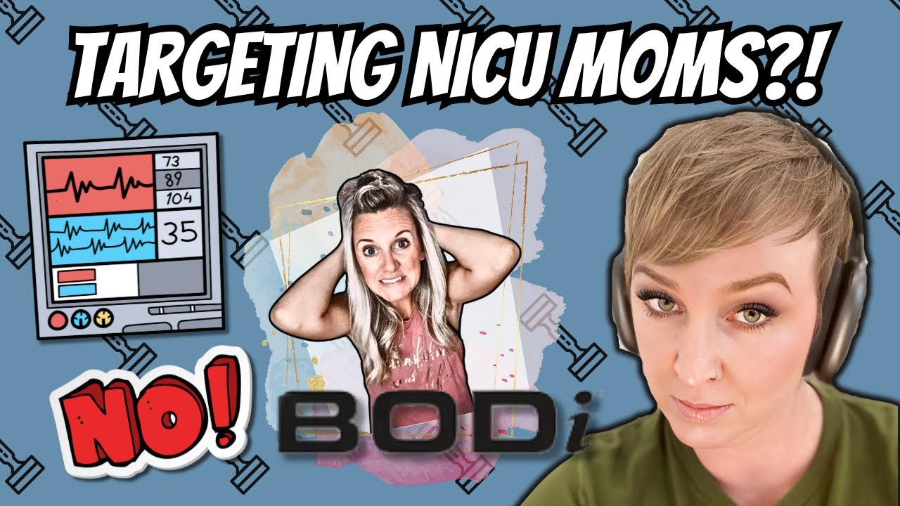 Bodi Hun Targets NICU Moms?! | #antimlm | #erinbies | #bodi | #beachbody