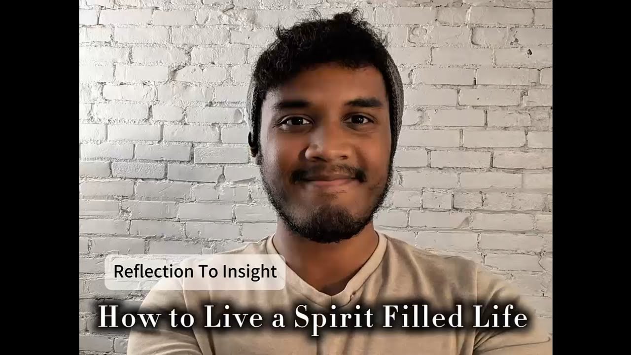 How To Live A Spirit Filled Life