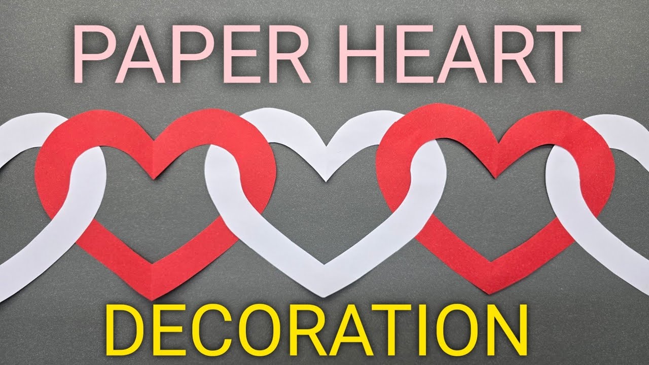 Easy Valentine's Day Decoration Ideas | Valentines Day Craft | paper Heart Decoration