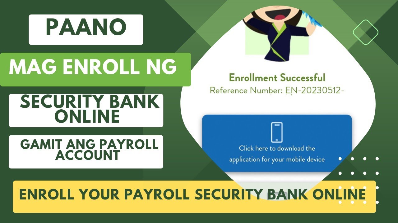 ENROLL YOUR PAYROLL SECURITY BANK ONLINE || ENROLL NG SECURITY BANK ONLINE GAMIT ANG PAYROLL ACCOUNT