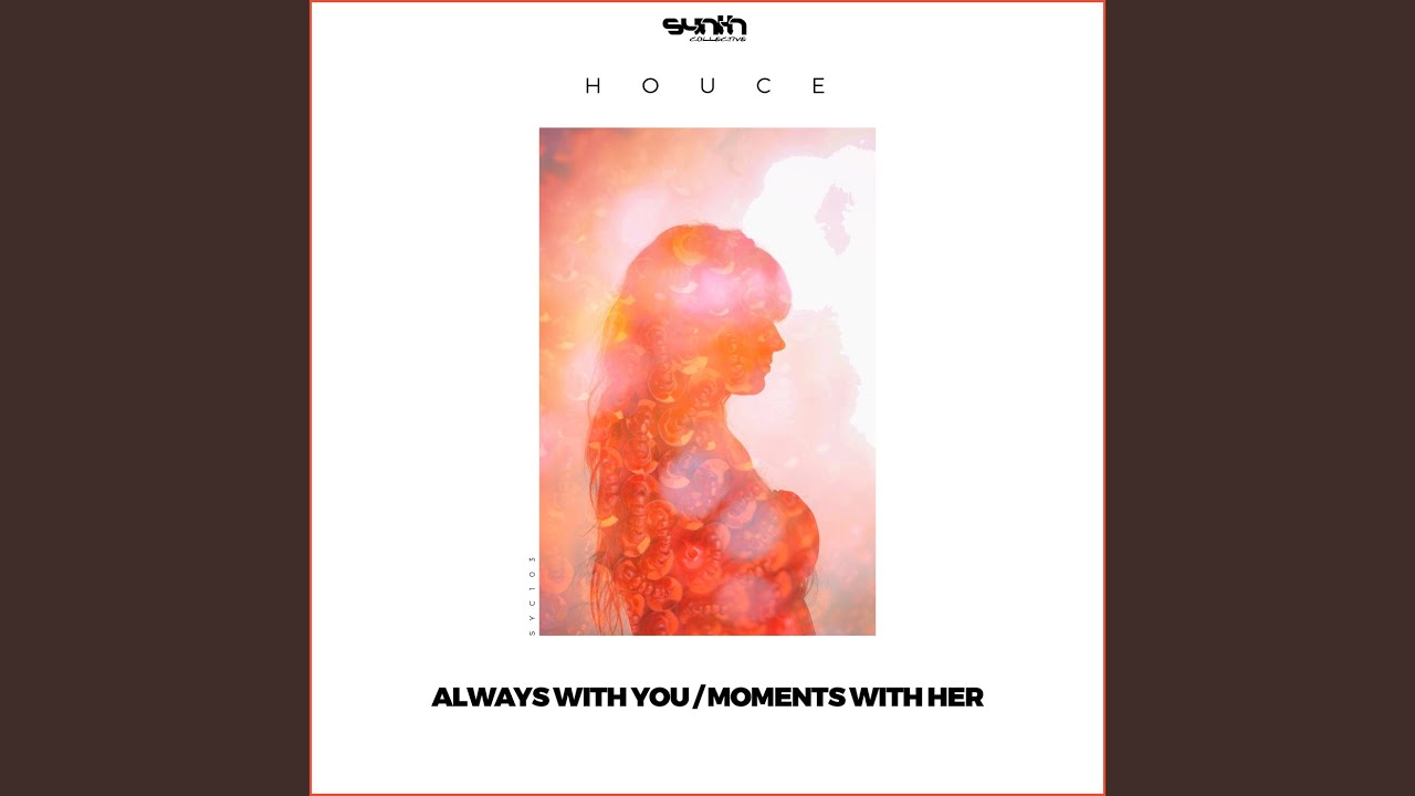 Always With You