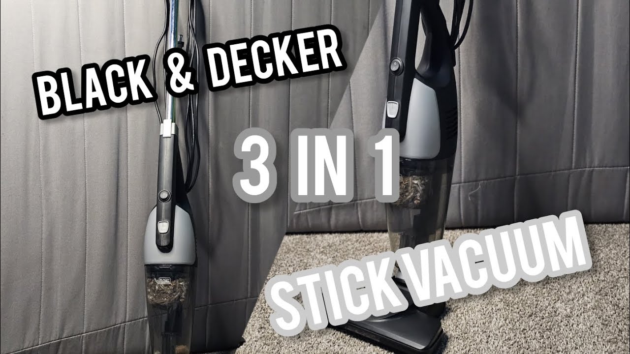 BLACK & DECKER 3 IN 1 STICK VACUUM