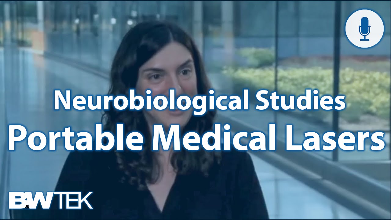 Neurobiological Studies using B&W Tek Lasers