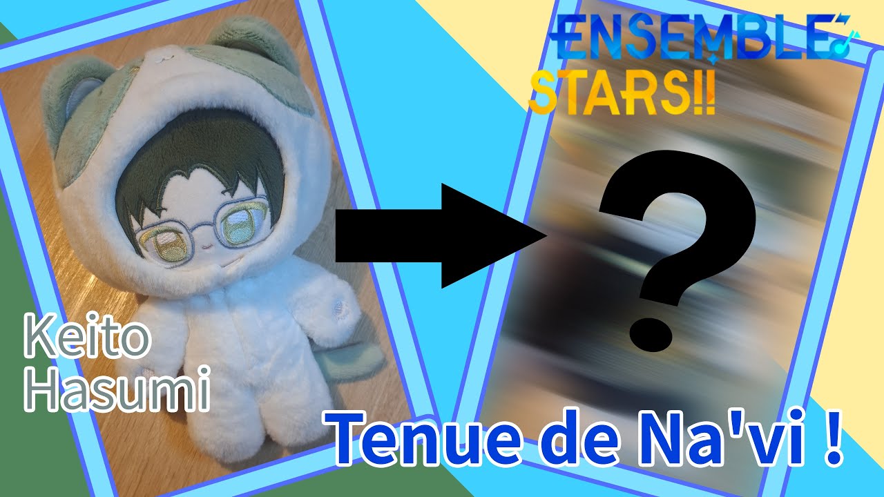 [Ensemble Stars !!] : Tenue de Na'vi pour Keito ! (AVATAR)