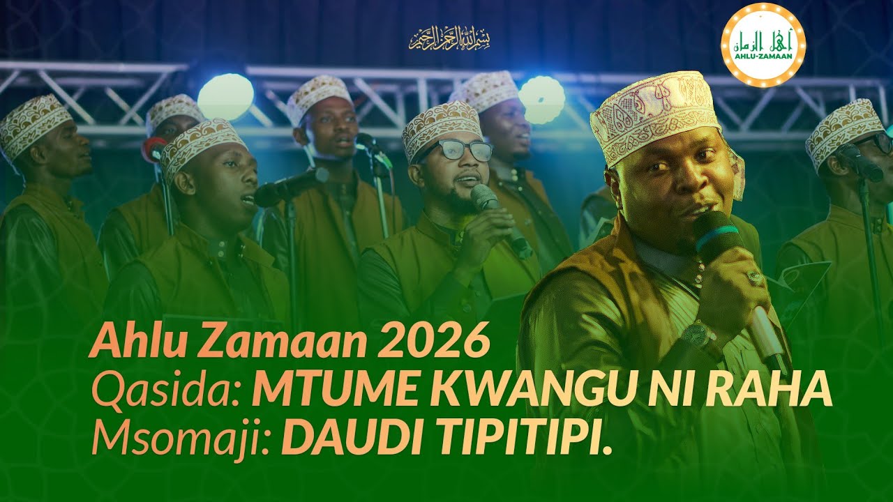 MTUME KWANGU NI RAHA Ahlu Zamaan live Performance 2026
