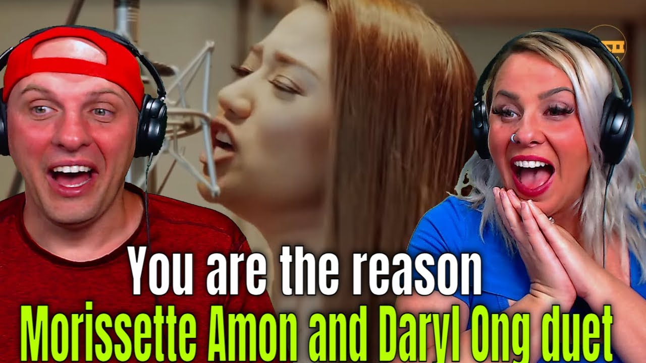 Реакция на дуэт Мориссетт Амон и Дэрила Онга «You are the reason» (кавер Каллума Скотта)