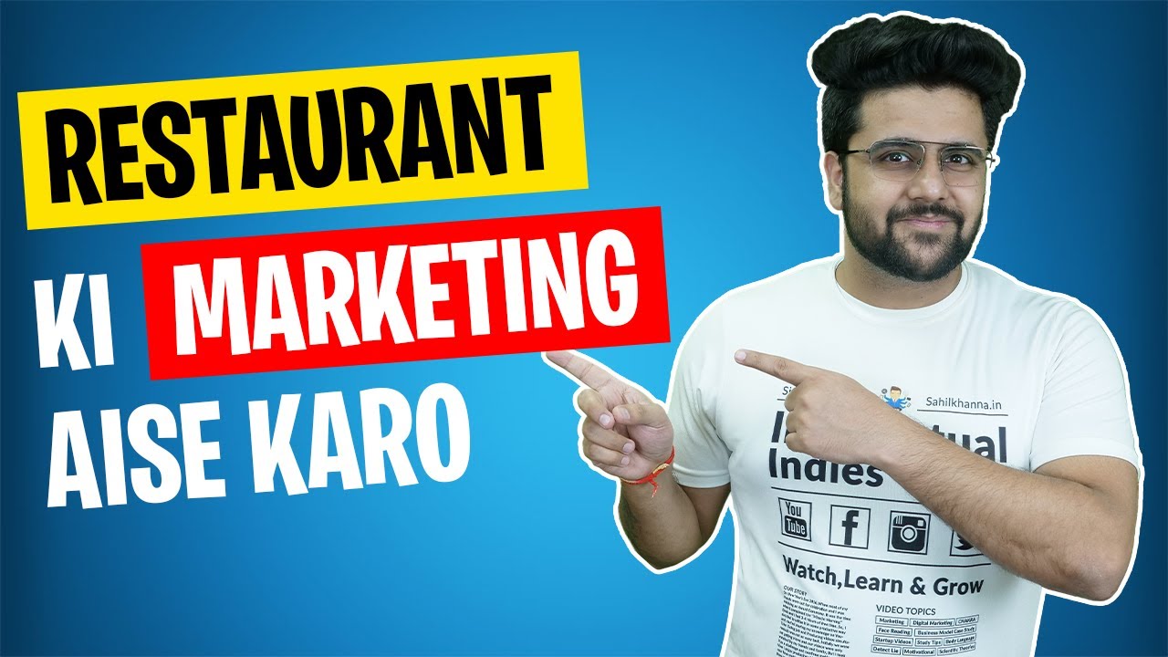 Restaurants Marketing Strategy - Restaurants Owner Isse Jarur Dekhe