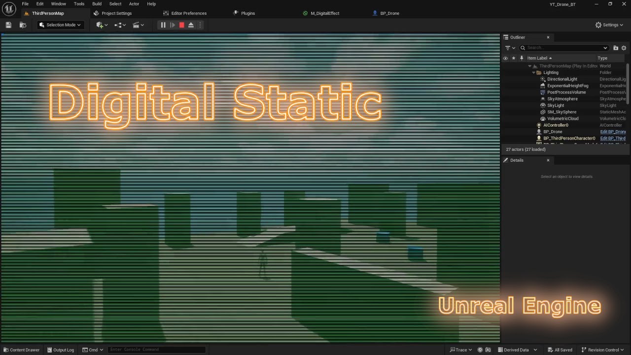 Creating a Digital Static Effect in Unreal Engine