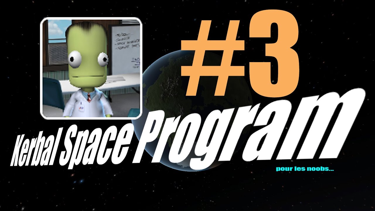 KSP pour les noobs : les points de science faciles