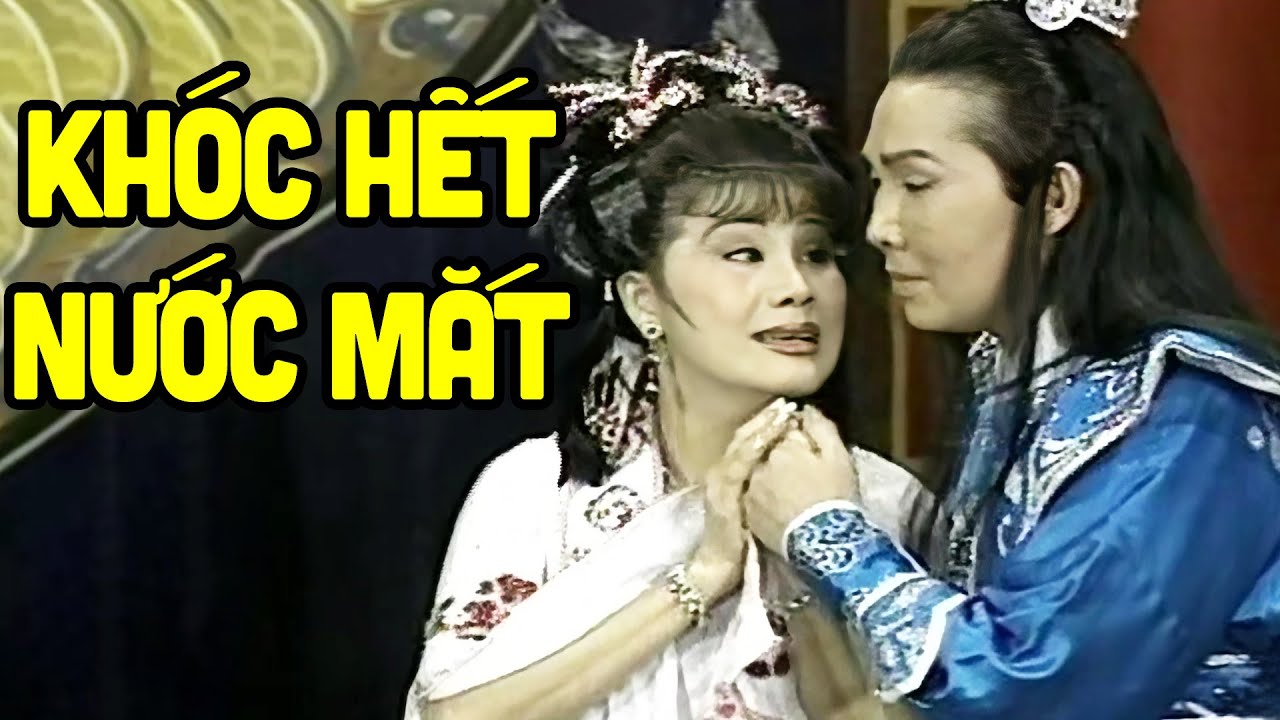 Khóc Hết Nước Mắt Tài Linh Xin Được Chết Cùng Vũ Linh Tuồng Này - Cải Lương Xưa Vũ Linh, Tài Linh