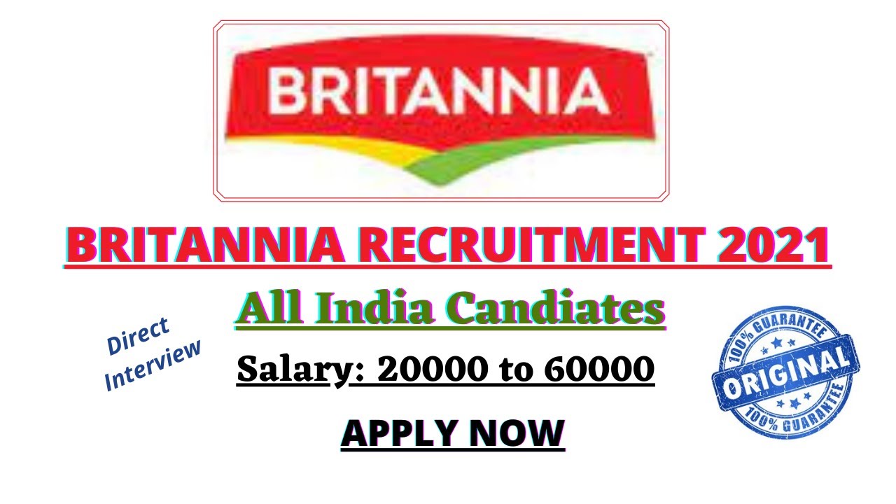 Britannia Company Jobs| All India location| Salary Upto 60k| Get hired| Watch Full Video