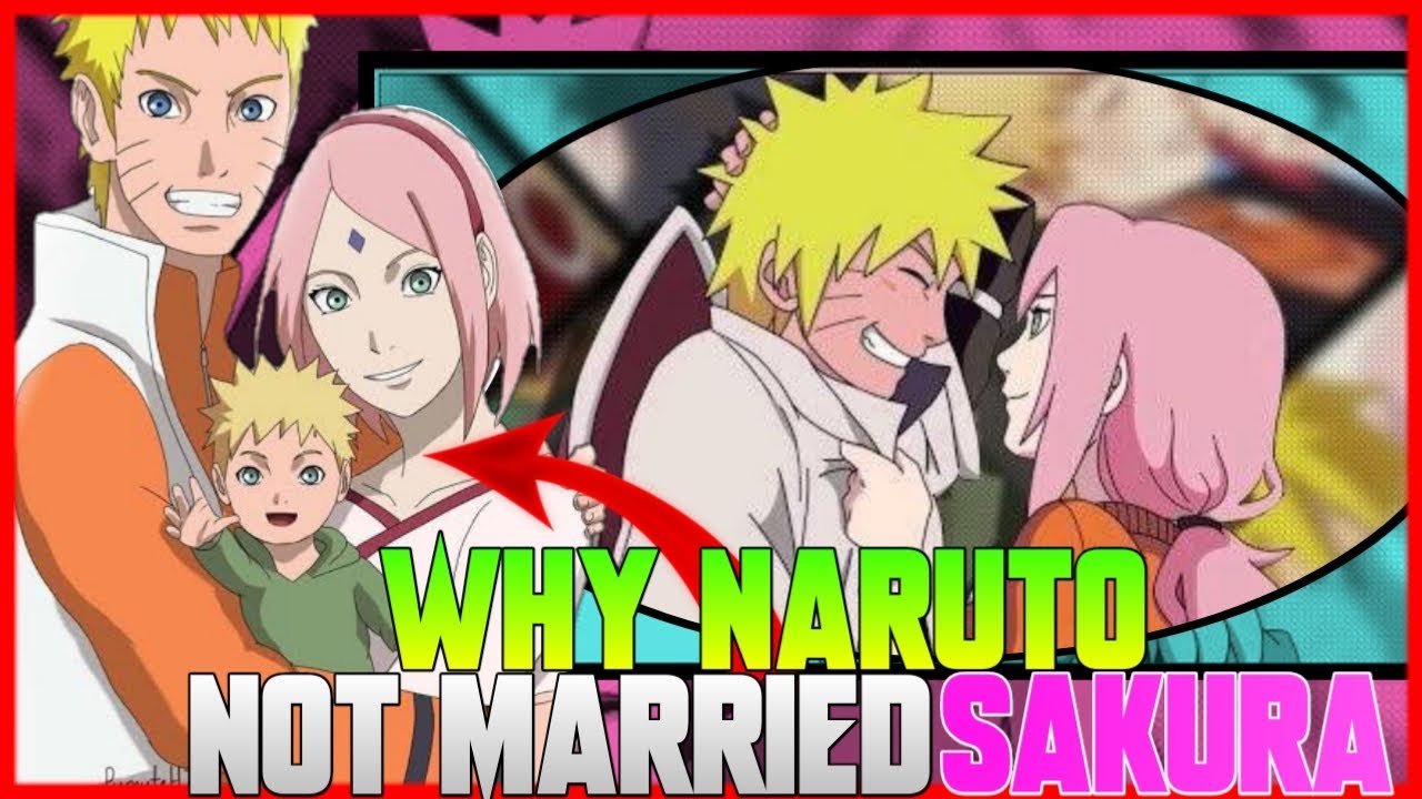 why naruto not married sakura