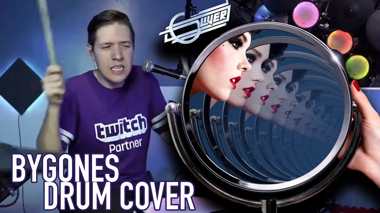 BYGONES - Oliver - LIVE Drum Cover on Twitch