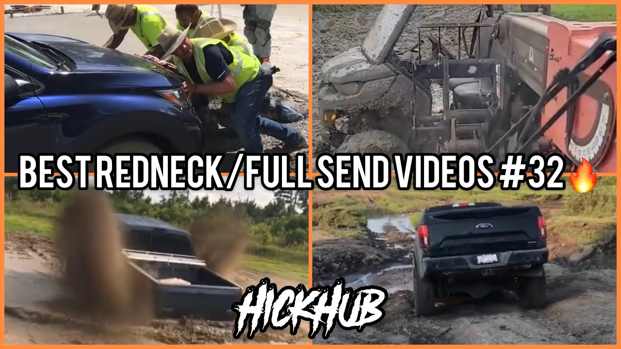 BEST REDNECK/FULL SEND VIDEOS #32