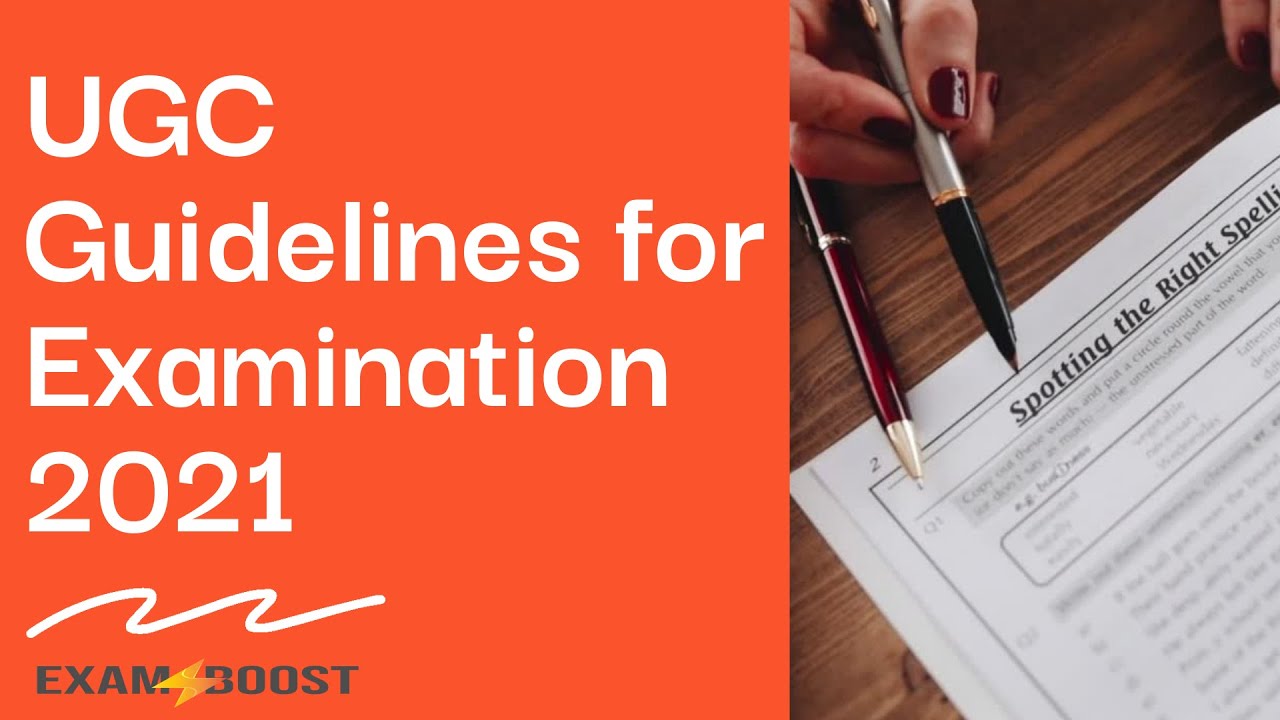 UGC Guidelines for Examination 2021 | College Reopening