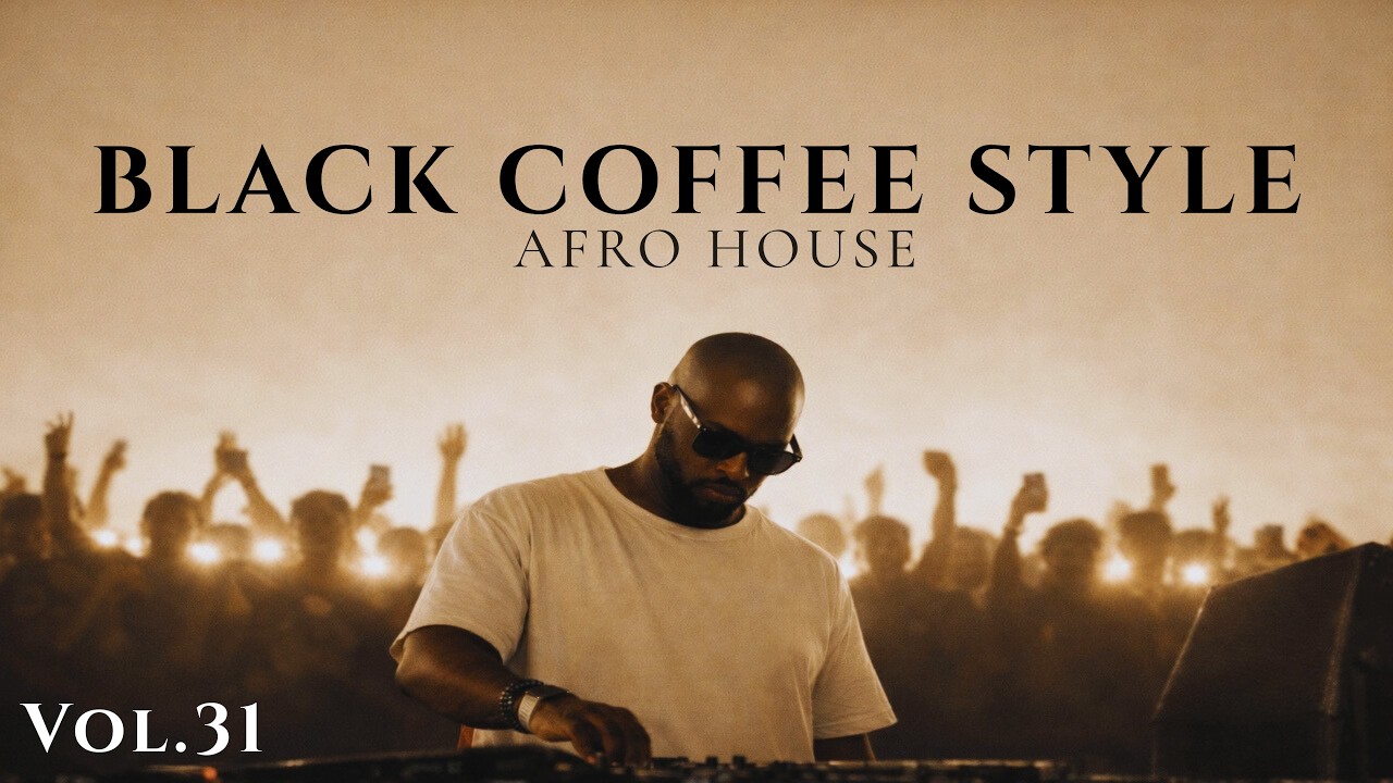Afro House 2026 | Deep Melodic Set | Black Coffee Style Vol. 31 ☕️