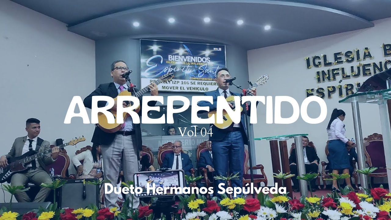Arrepentido (Vol. 4) | Dueto Hermanos Sep&uacute;lveda