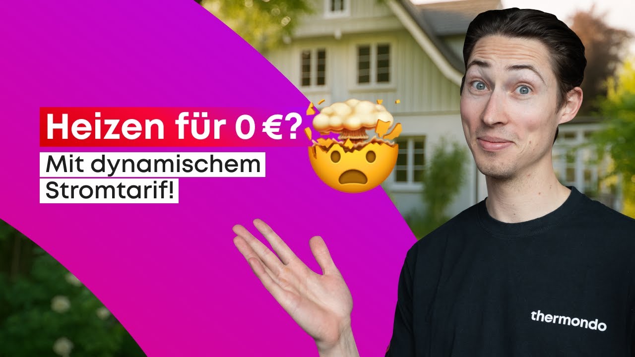 Heizen fast kostenlos? W&auml;rmepumpe und dynamischer Stromtarif machen's m&ouml;glich!